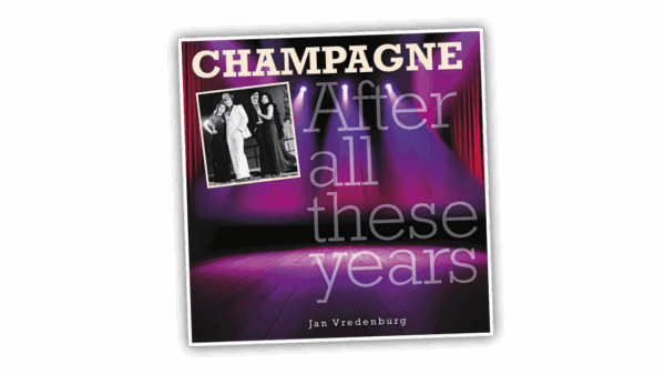 Ontdek de geschiedenis van de succesvolle popgroep Champagne uit de jaren 70 in het nieuwe boek Champagne – After All These Years.